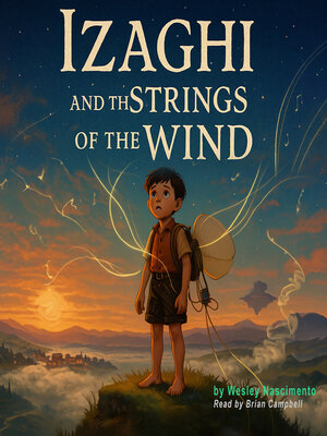 cover image of Izaghi and the Strings of the Wind